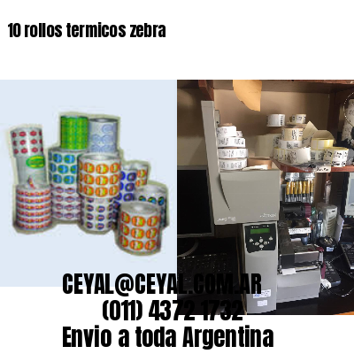 10 rollos termicos zebra