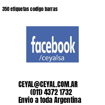 350 etiquetas codigo barras
