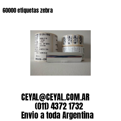 60000 etiquetas zebra