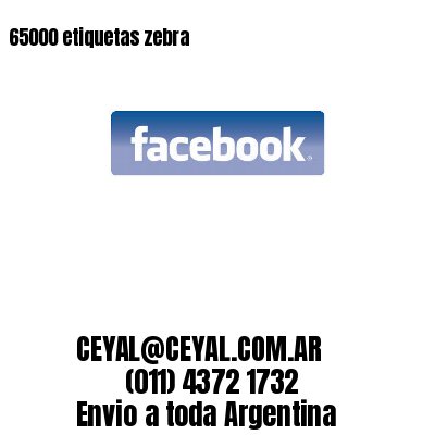 65000 etiquetas zebra
