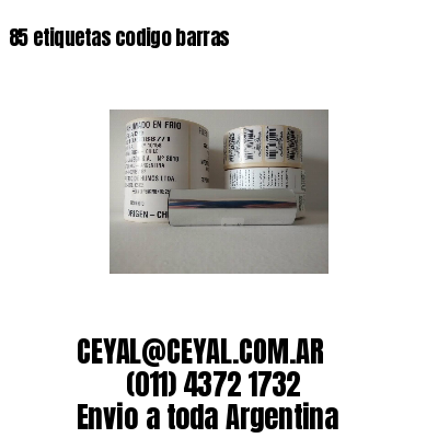 85 etiquetas codigo barras