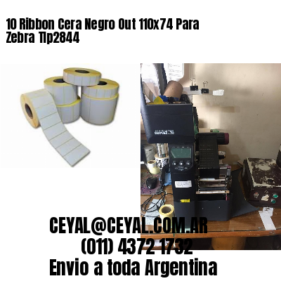 10 Ribbon Cera Negro Out 110×74 Para Zebra Tlp2844