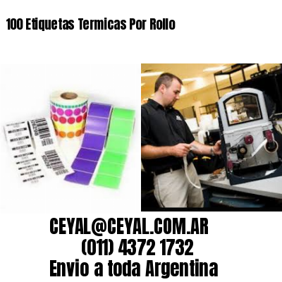 100 Etiquetas Termicas Por Rollo