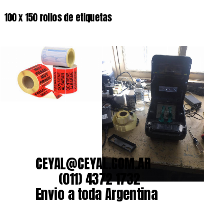 100 x 150 rollos de etiquetas