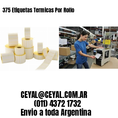 375 Etiquetas Termicas Por Rollo