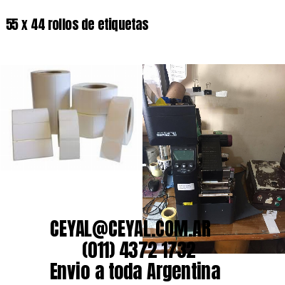 55 x 44 rollos de etiquetas