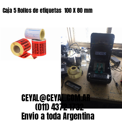 Caja 5 Rollos de etiquetas 	100 X 80 mm