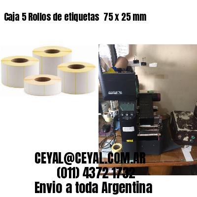 Caja 5 Rollos de etiquetas 	75 x 25 mm