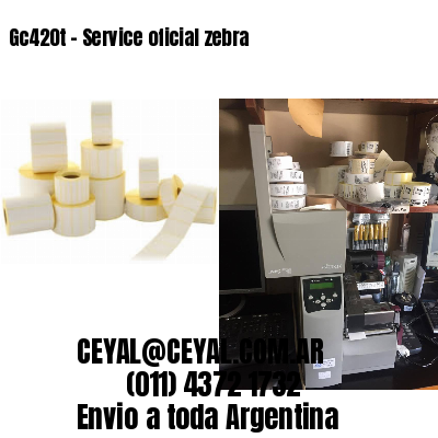 Gc420t – Service oficial zebra