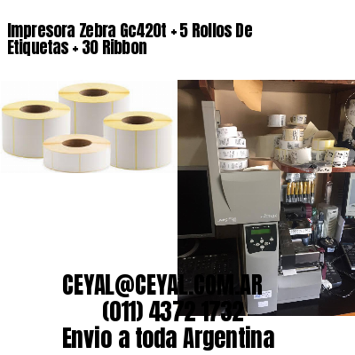 Impresora Zebra Gc420t   5 Rollos De Etiquetas   30 Ribbon
