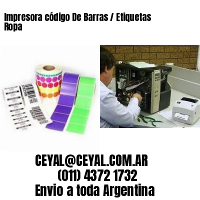 Impresora código De Barras / Etiquetas Ropa