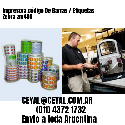 Impresora.código De Barras / Etiquetas Zebra zm400
