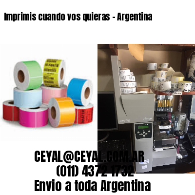 Imprimis cuando vos quieras – Argentina