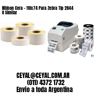 Ribbon Cera – 110×74 Para Zebra Tlp 2844 O Similar