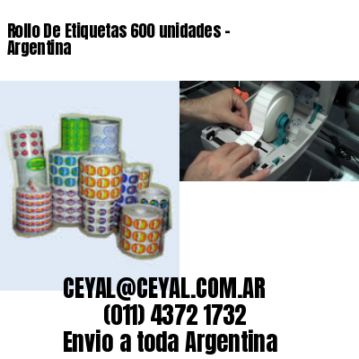 Rollo De Etiquetas 600 unidades – Argentina