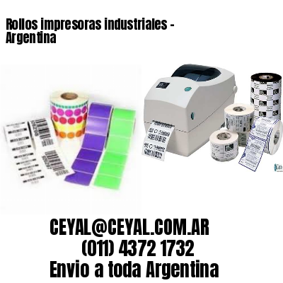 Rollos impresoras industriales – Argentina