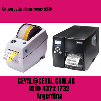 Software zebra impresoras zt230