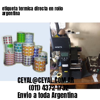 etiqueta termica directa en rollo argentina