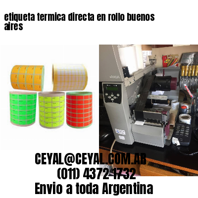 etiqueta termica directa en rollo buenos aires