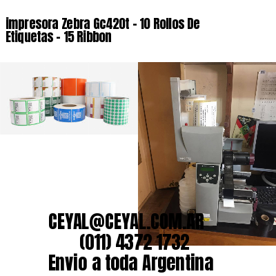 impresora Zebra Gc420t – 10 Rollos De Etiquetas – 15 Ribbon