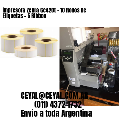 impresora Zebra Gc420t – 10 Rollos De Etiquetas – 5 Ribbon