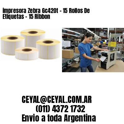 impresora Zebra Gc420t – 15 Rollos De Etiquetas – 15 Ribbon