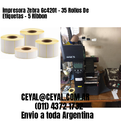 impresora Zebra Gc420t – 35 Rollos De Etiquetas – 5 Ribbon