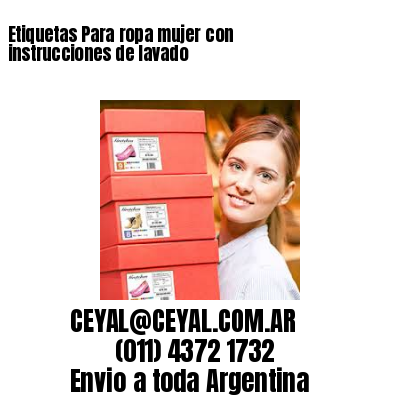 Etiquetas Para ropa mujer con instrucciones de lavado