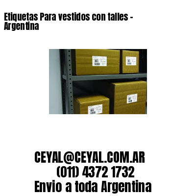 Etiquetas Para vestidos con talles – Argentina
