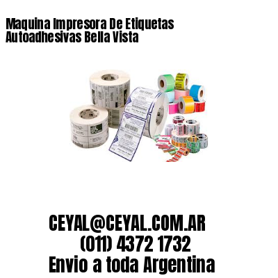 Maquina Impresora De Etiquetas Autoadhesivas Bella Vista
