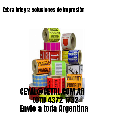 Zebra integra soluciones de impresión
