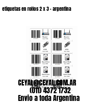 etiquetas en rollos 2 x 3 – argentina