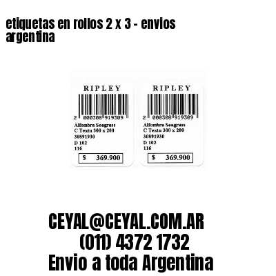 etiquetas en rollos 2 x 3 – envios argentina