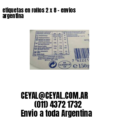 etiquetas en rollos 2 x 8 – envios argentina