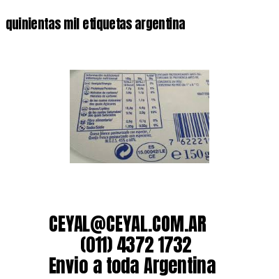 quinientas mil etiquetas argentina
