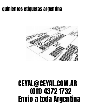 quinientos etiquetas argentina