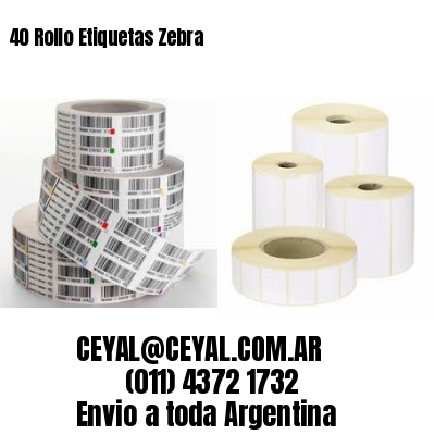 40 Rollo Etiquetas Zebra