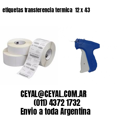 etiquetas transferencia termica  12 x 43