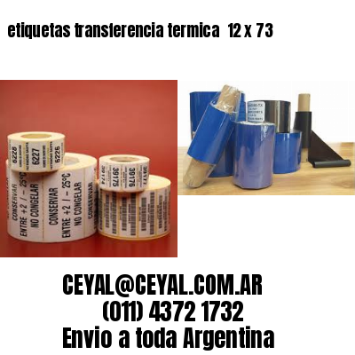 etiquetas transferencia termica  12 x 73