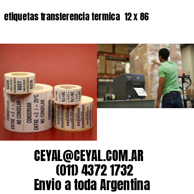 etiquetas transferencia termica  12 x 86