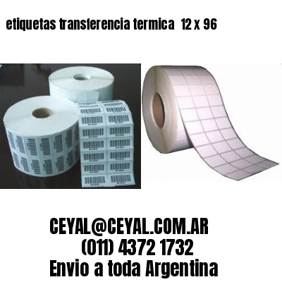 etiquetas transferencia termica  12 x 96