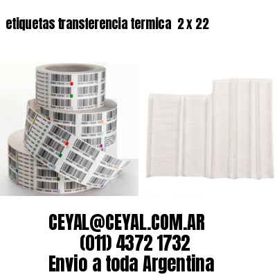 etiquetas transferencia termica  2 x 22