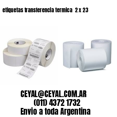 etiquetas transferencia termica  2 x 23