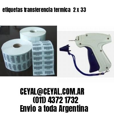 etiquetas transferencia termica  2 x 33