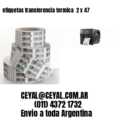 etiquetas transferencia termica  2 x 47
