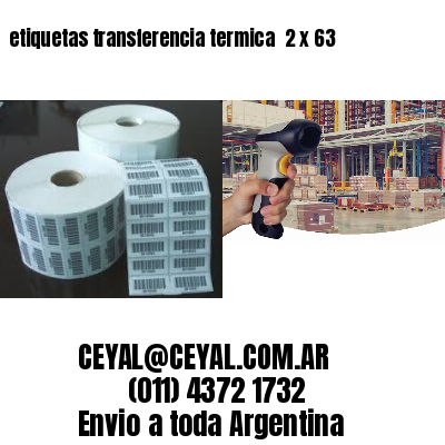 etiquetas transferencia termica  2 x 63
