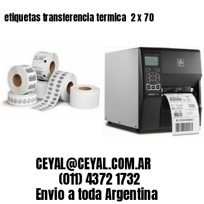 etiquetas transferencia termica  2 x 70