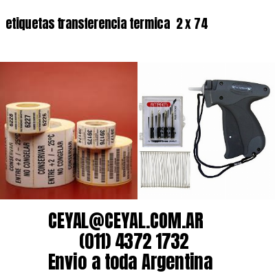 etiquetas transferencia termica  2 x 74
