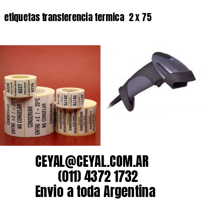 etiquetas transferencia termica  2 x 75