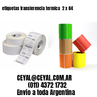 etiquetas transferencia termica  2 x 84